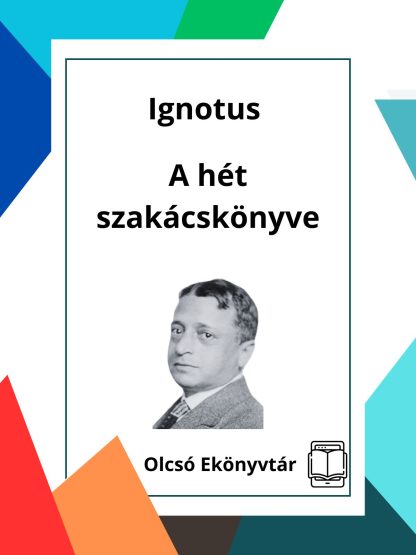Ignotus: A hét szakácskönyve