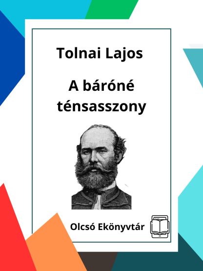 Tolnai Lajos: A báróné ténsasszony